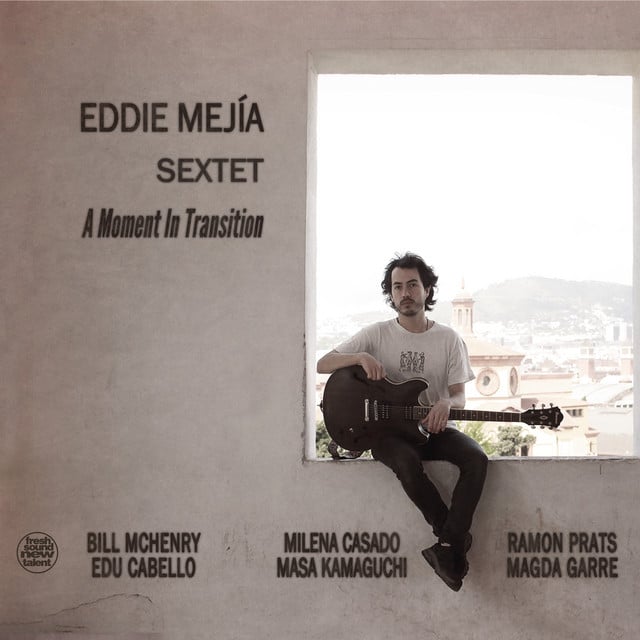 Eddie Mejía A moment in transition
